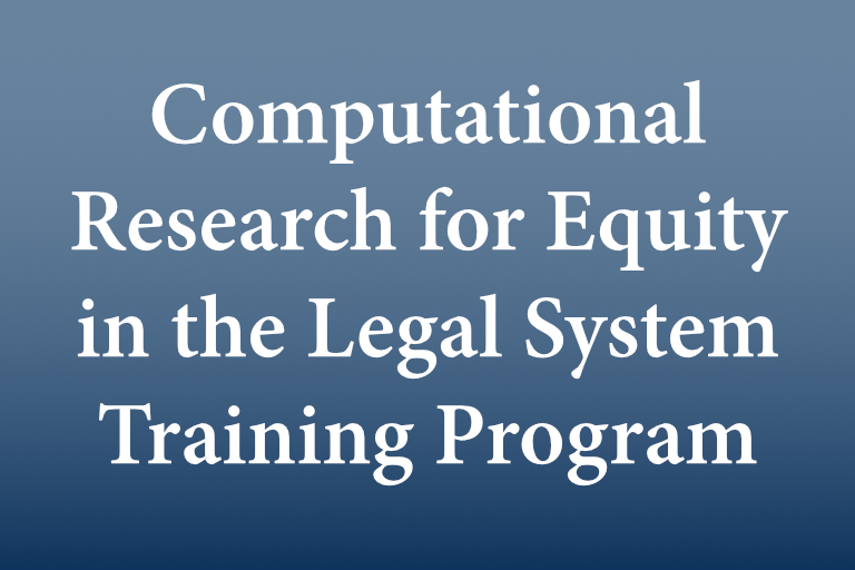 Computational Research for Equity in the Legal System banner